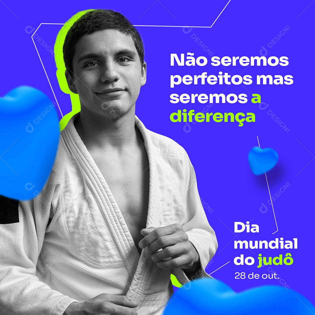 Não Seremos Perfeitos mas Seremos a Diferença Dia Mundial do Judô Social Media PSD Editável
