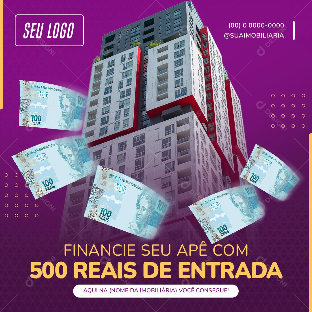 Social Media Financiamento Imobilíario Seu Apê Com 500 PSD Editável