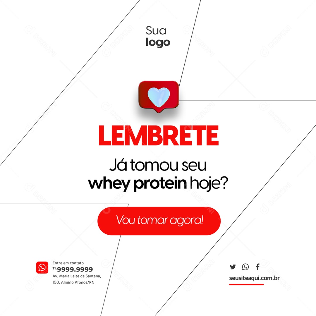 Lembrete Já Tomou Seu  Whey Protein Hoje Loja de Suplementos Social Media PSD Editável