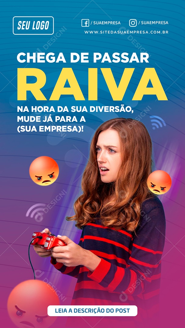 Social Media Provedor de Internet Chega de Passar Raiva PSD Editável