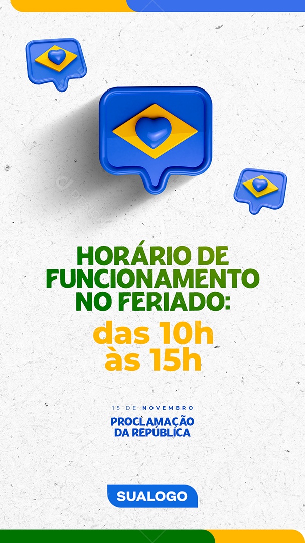 Post Horários no Feriado de Proclamação de República Social Media PSD Editável