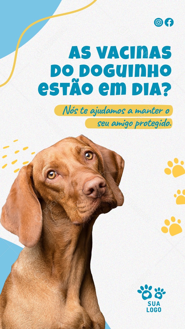 As Vacinas do Doguinho Estão em Dia Social Media PSD Editável