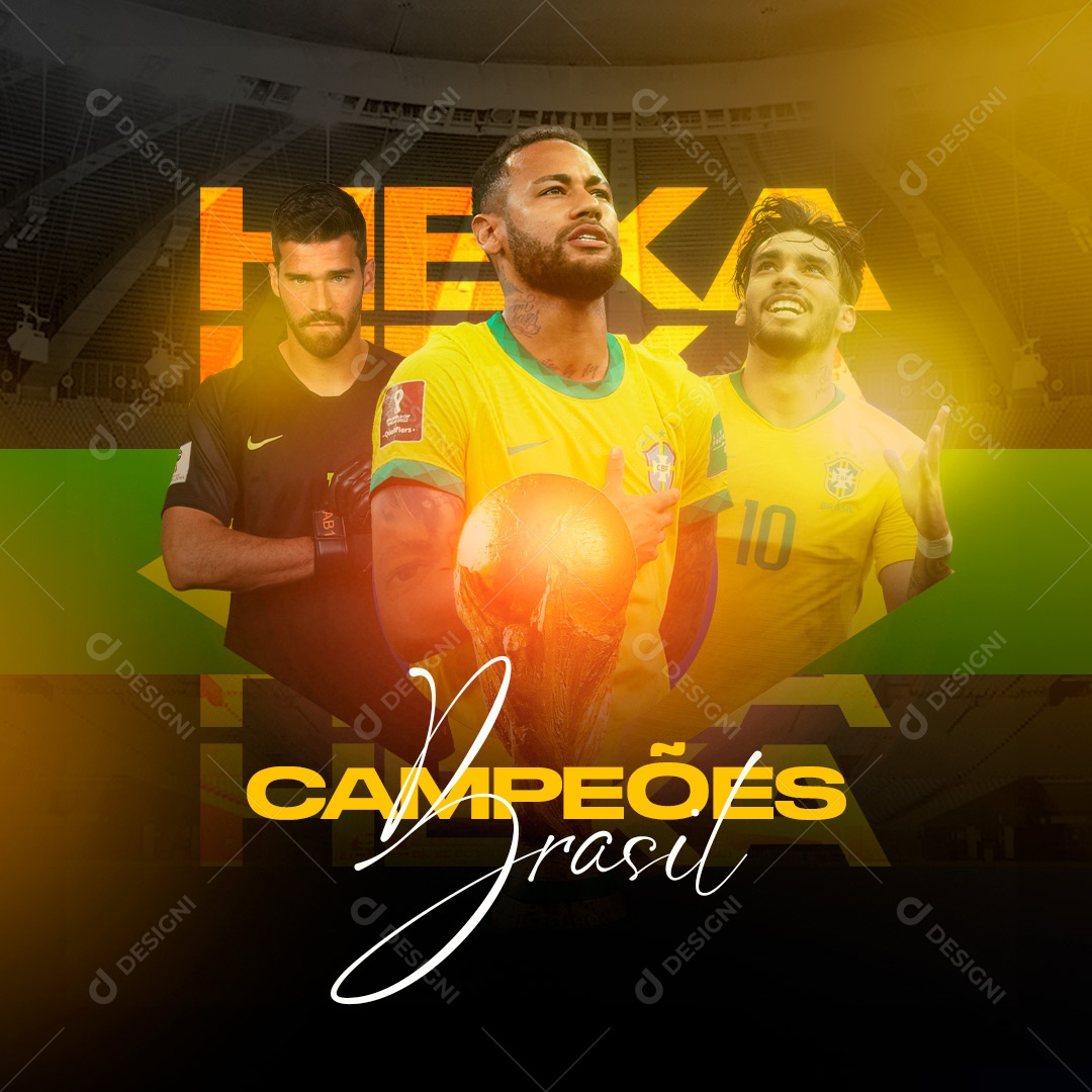 Hexa Campeões Brasil Copa Mundo Futebol Social Media PSD Editável
