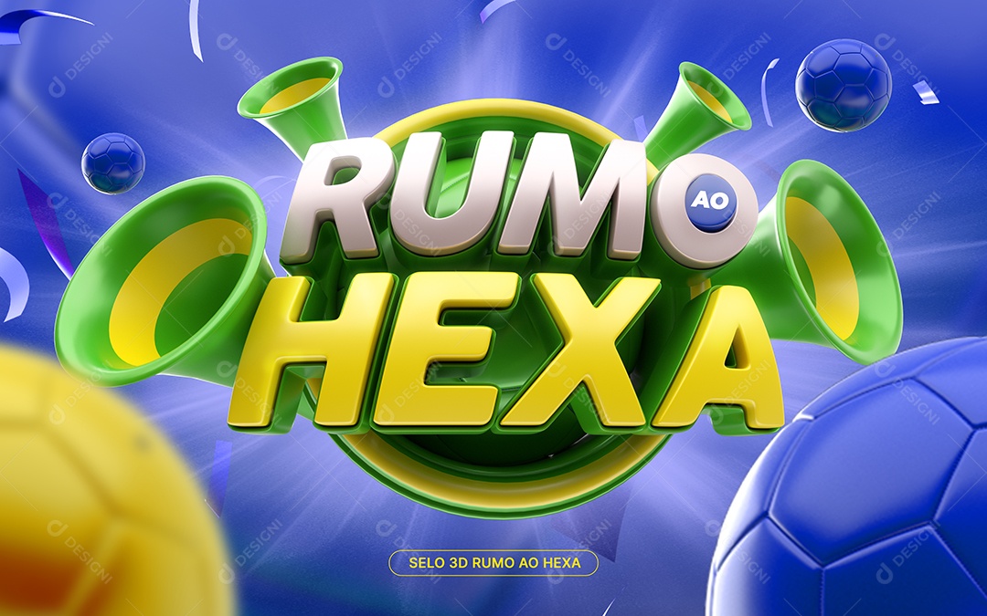 Selo 3D Para composição Rumo ao Hexa PSD