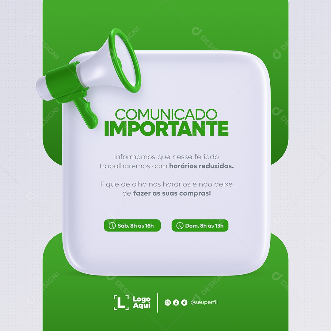 Comunicado Importante Horários Reduzidos Verde e Branco Social Media PSD Editável