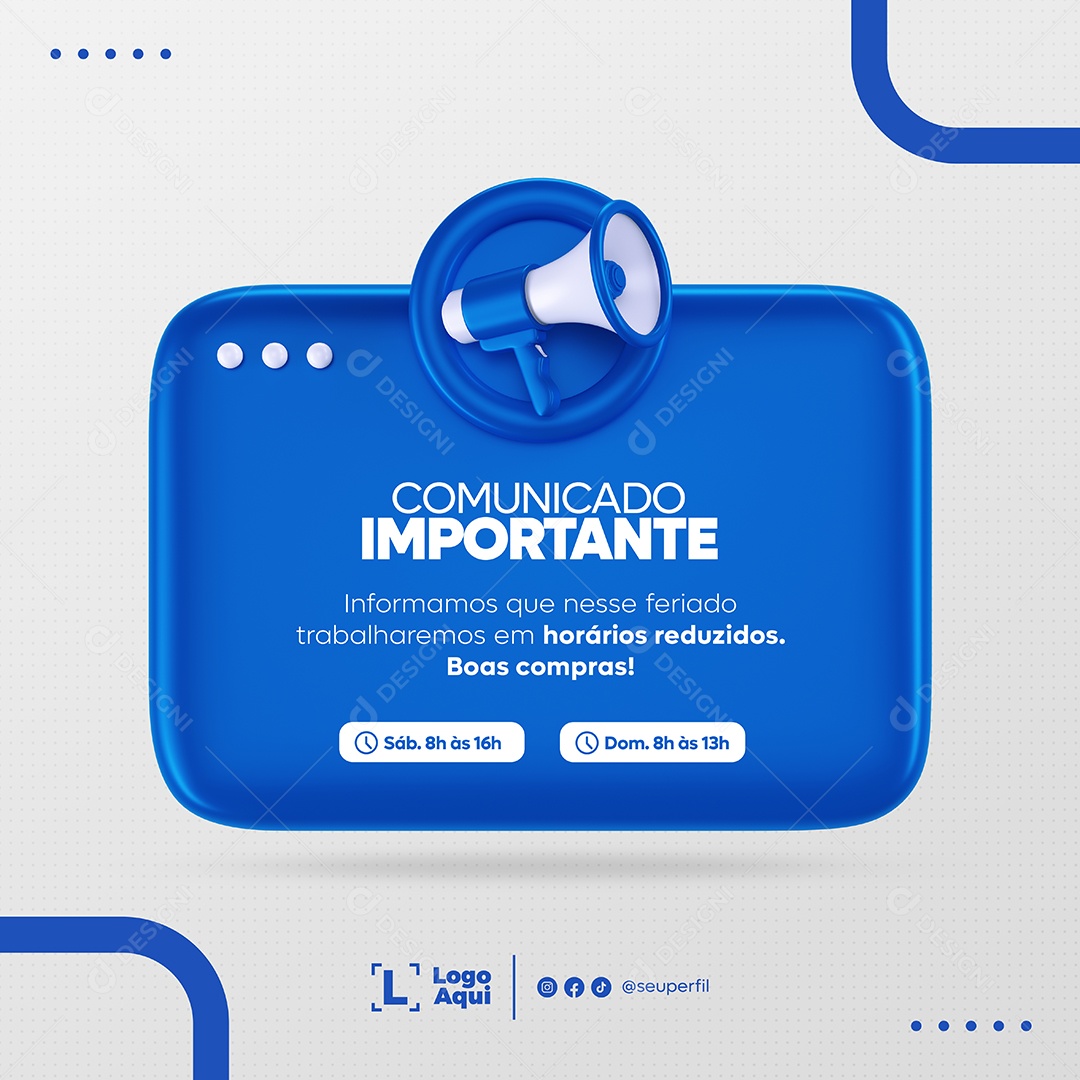 Comunicado Importante Horários Reduzidos Azul Social Media PSD Editável