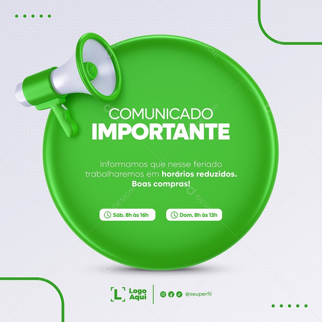 Comunicado Importante Horários Reduzidos Verde Social Media PSD Editável