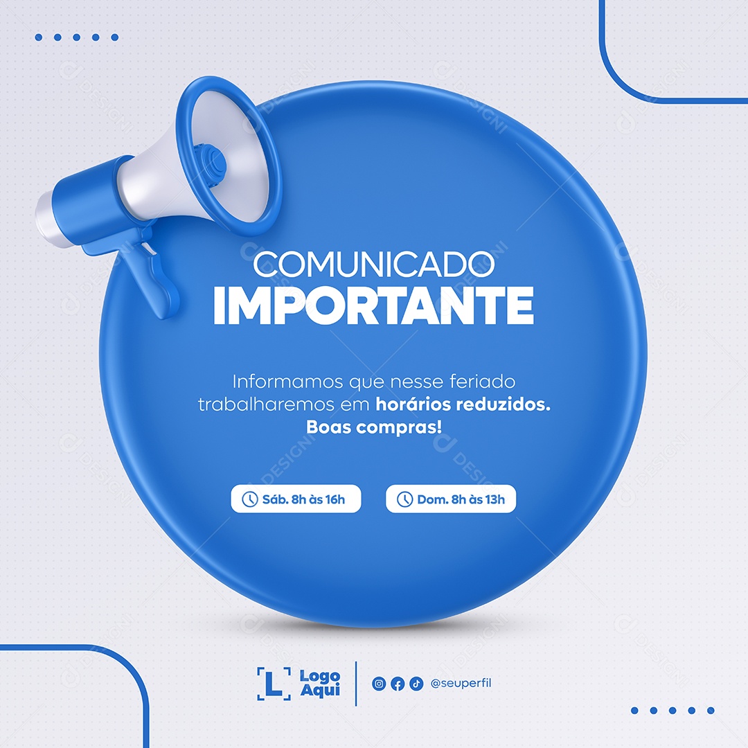 Comunicado Importante Horários Reduzidos Azul Social Media PSD Editável