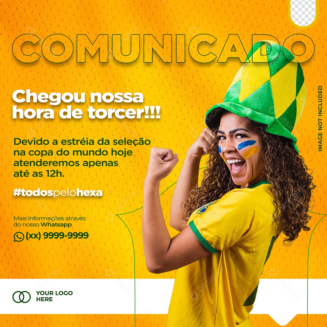 Comunicado Chegou a Nossa Hora de Torcer Social Media PSD Editável