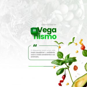 Dia Mundial do Veganismo 01 de Novembro Vegano Social Media PSD Editável