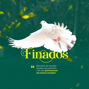 Dia de Finados 02 de Novembro Momento de Recordar Aqueles que Partiram Social Media PSD Editável