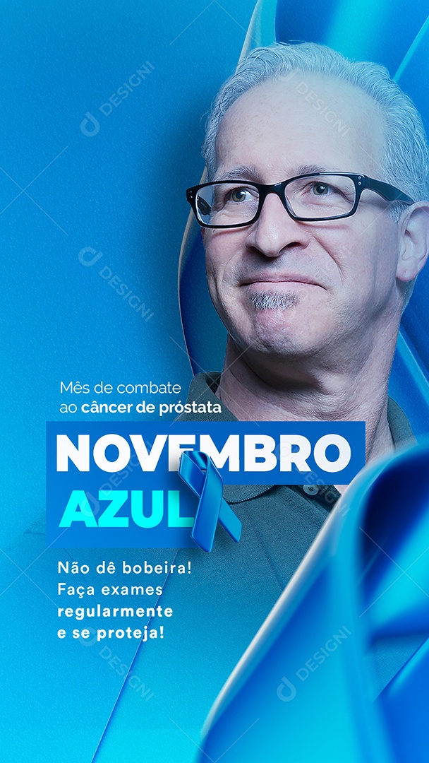 Story Não Dê Bobeira Faça Exames Novembro Azul Social Media PSD Editável
