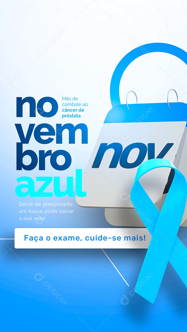 Story Faça o Exame Cuide Se Mais Novembro Azul Social Media PSD Editável