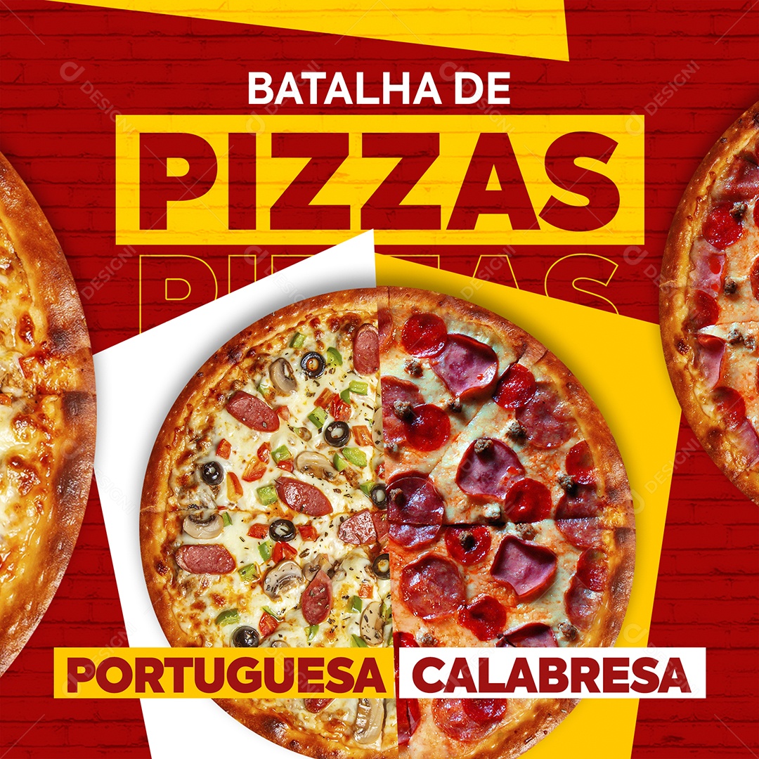 Batalha de Pizzas Portuguesa x Calabresa Social Media PSD Editável