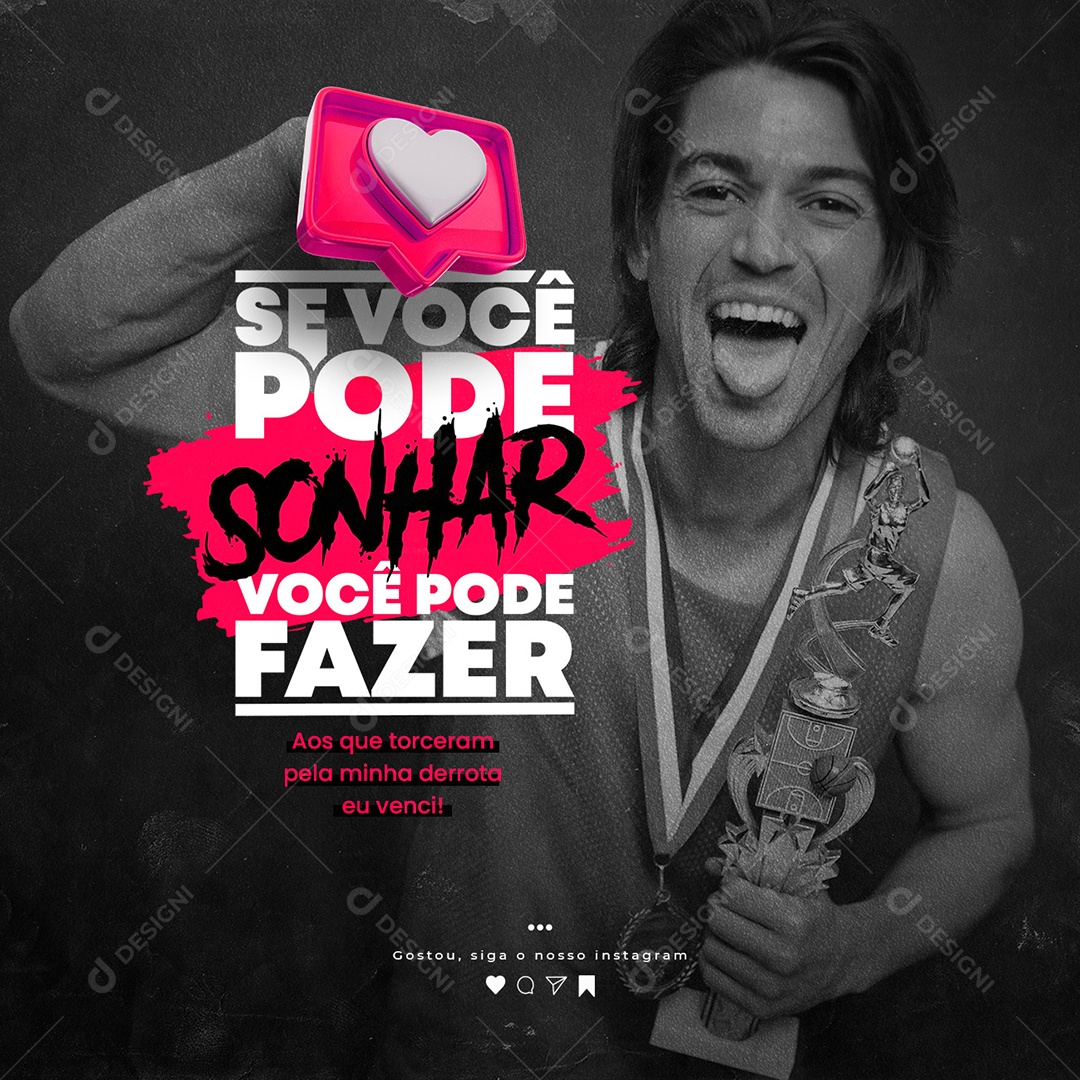 Se Você Pode Sonhar Você Pode Fazer Frase Motivacional Social Media PSD Editável