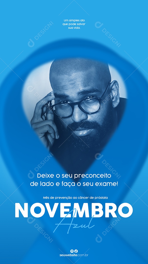 Story Faça o Exame Cuide Se Mais Novembro Azul Social Media PSD Editável