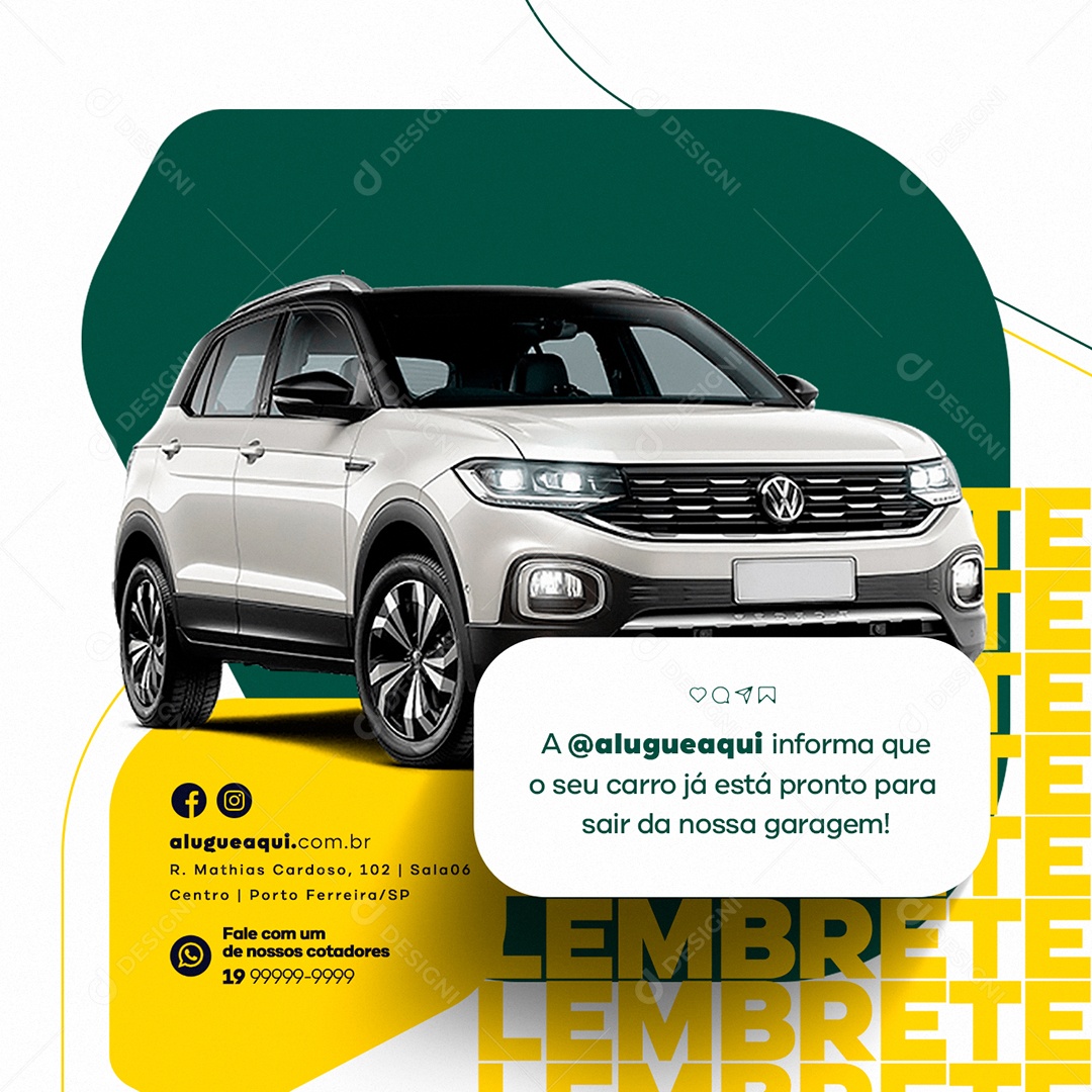 Lembrete a Locadora de Carros Informa que o Seu Carro Já Está Pronto Social Media PSD Editável