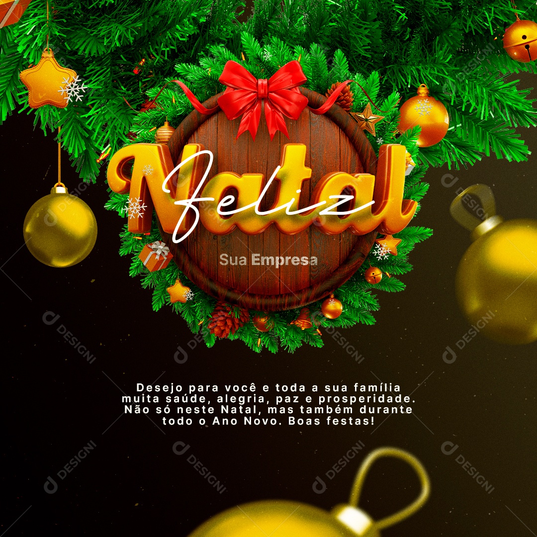 Desejo para Você e Toda a Sua Família Muita Saúde Feliz Natal Social Media PSD Editável