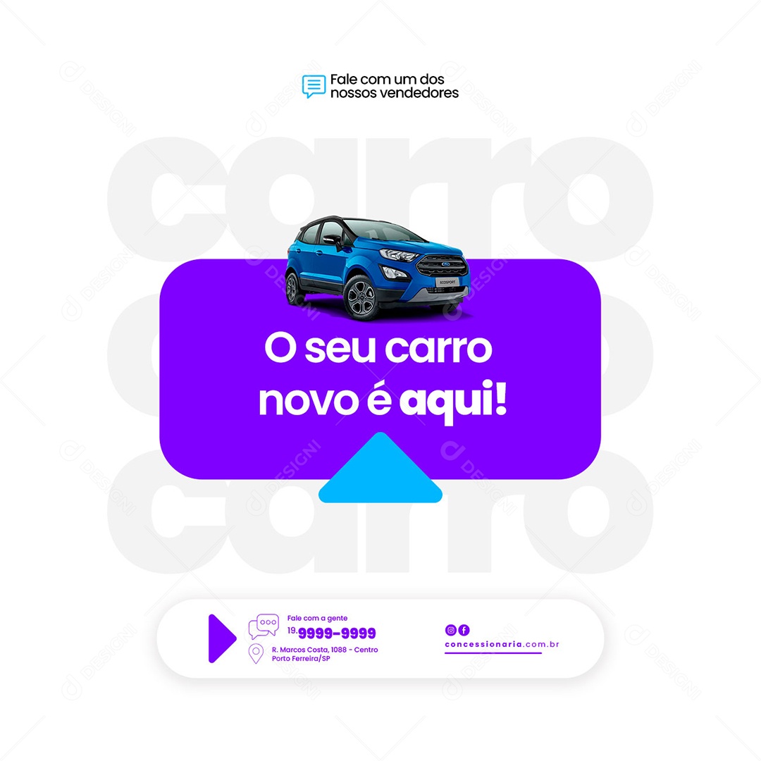 O Seu Carro Novo é Aqui Concessionária Social Media PSD Editável
