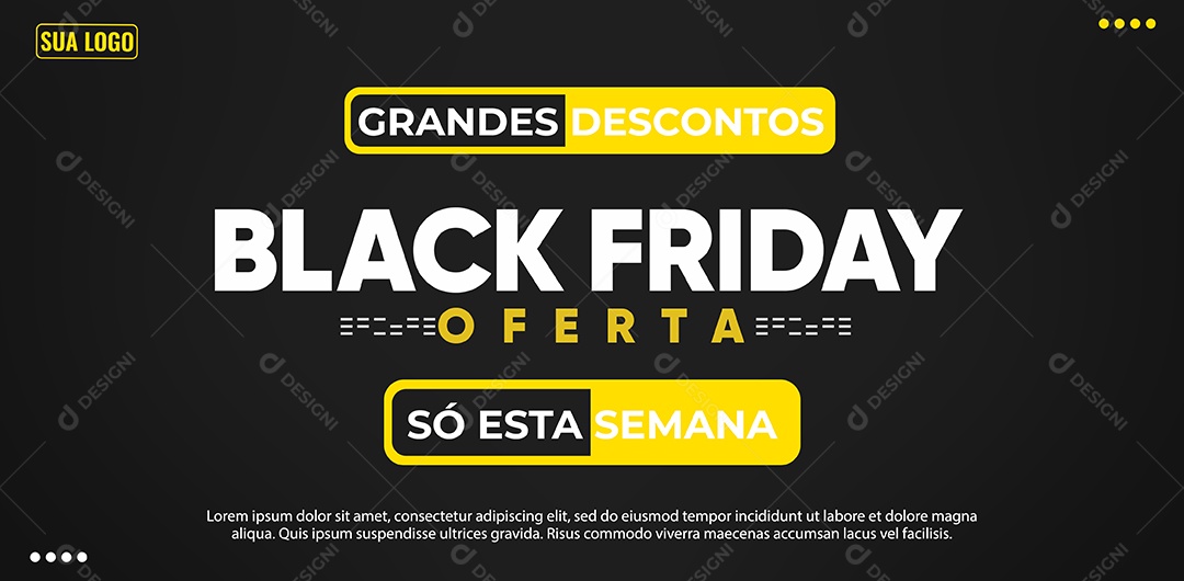 Banner Black Friday Oferta Só Esta Semana Social Media PSD Editável
