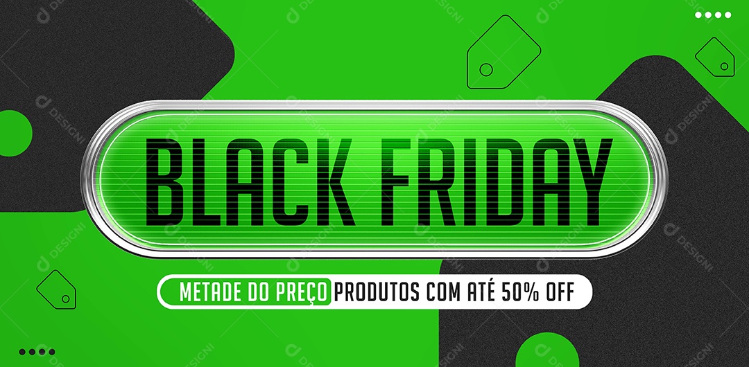 Banner Black Friday Metade do Preço Produtos com Até 50% Off Social Media PSD Editável