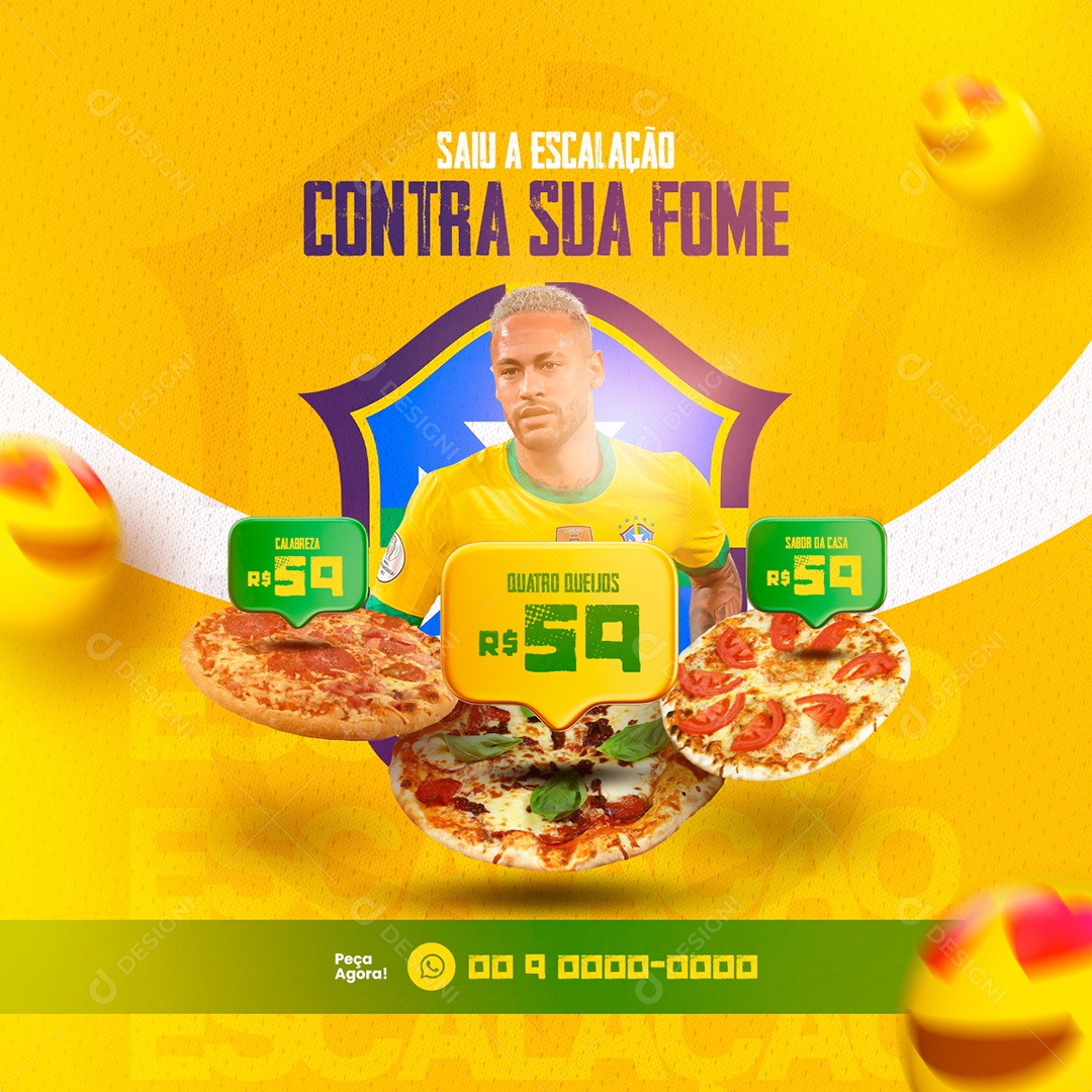 Saiu a Escalação Contra Sua Fome Futebol Pizzaria Social Media PSD Editável