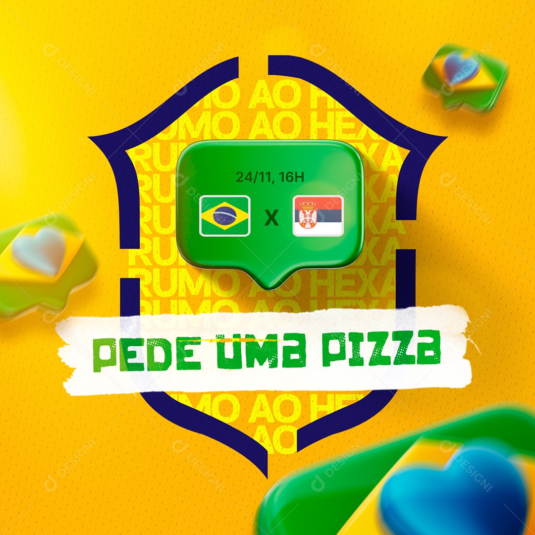 Pede Uma Pizza Rumo ao Hexa Futebol Pizzaria Social Media PSD Editável