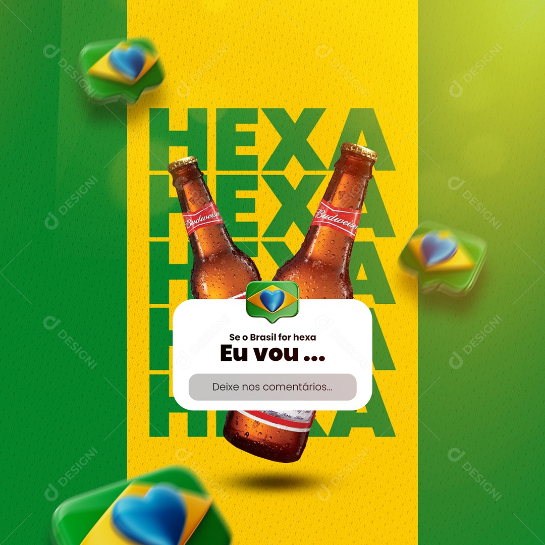 Hexa Se o Brasil for Hexa eu Vou Cervejaria Social Media PSD Editável