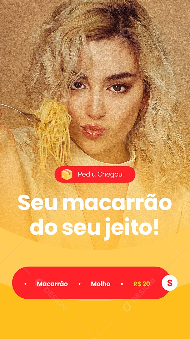 Story Seu Macarrão do seu Jeito! Massas Social Media PSD Editável