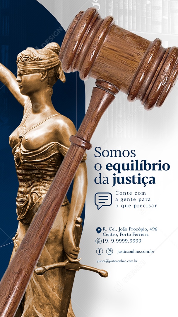 Story Somos o Equilíbrio da Justiça Advocacia Social Media PSD Editável