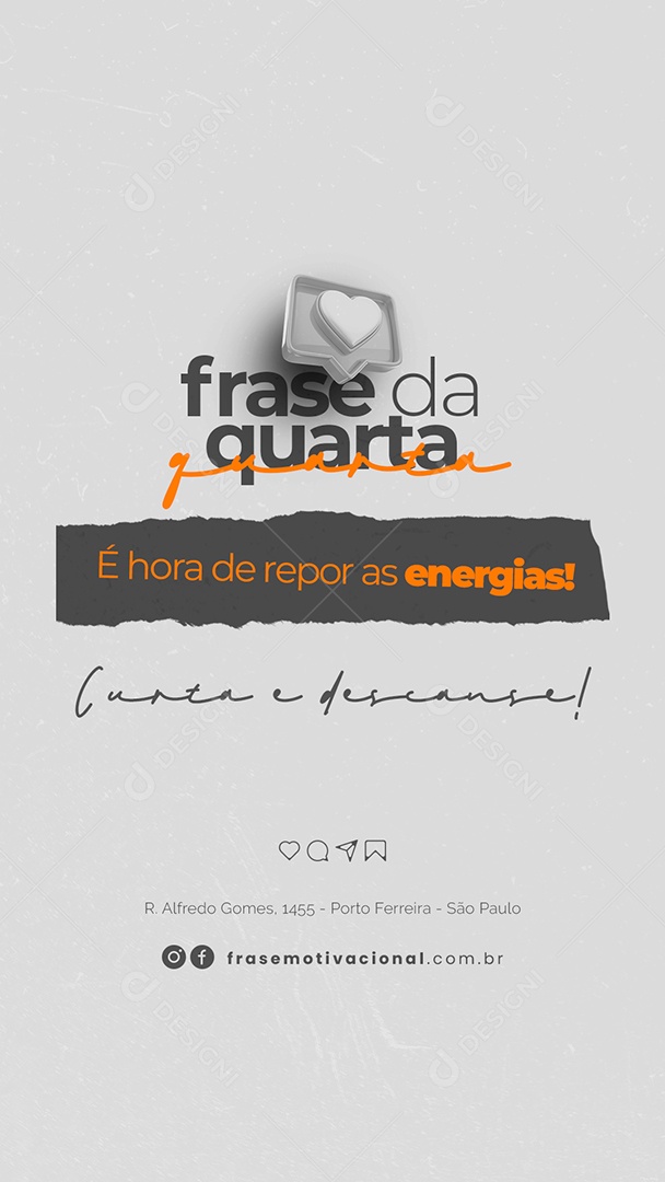 Story É Hora de Repor as Energias Curta e Desanse Frase Motivacional Social Media PSD Editável
