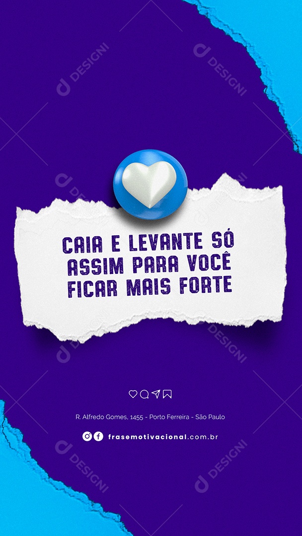 Story Caia e Levante só Assim para Você Ficar mais Forte Frase Motivacional Social Media PSD Editável