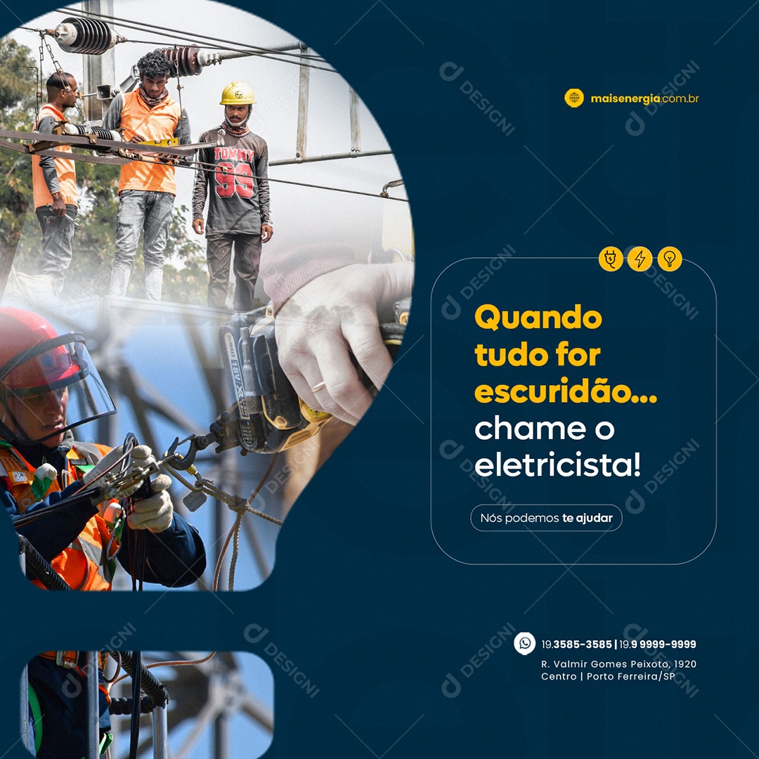 Quando Tudo for Escuridão Chame o Eletricista Energia Social Media PSD Editável