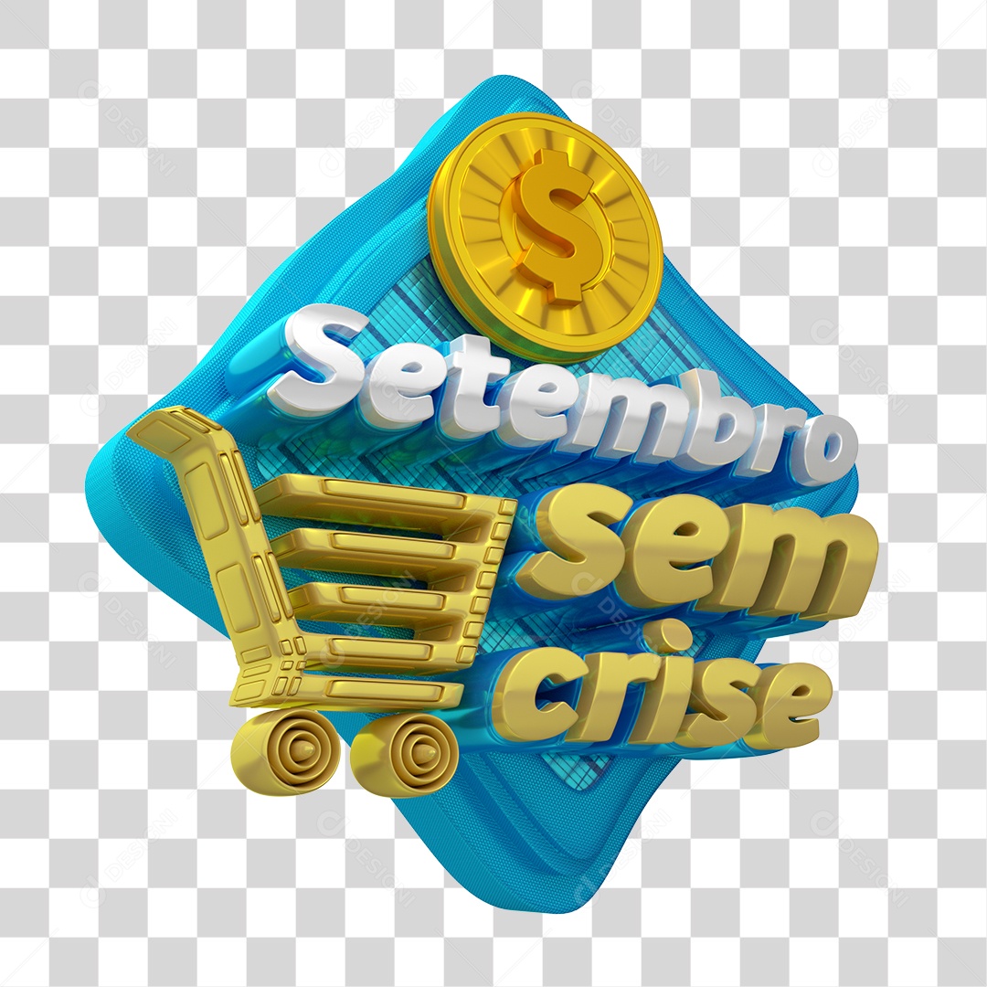 Selo 3D Setembro Sem Crise Para Composição PSD