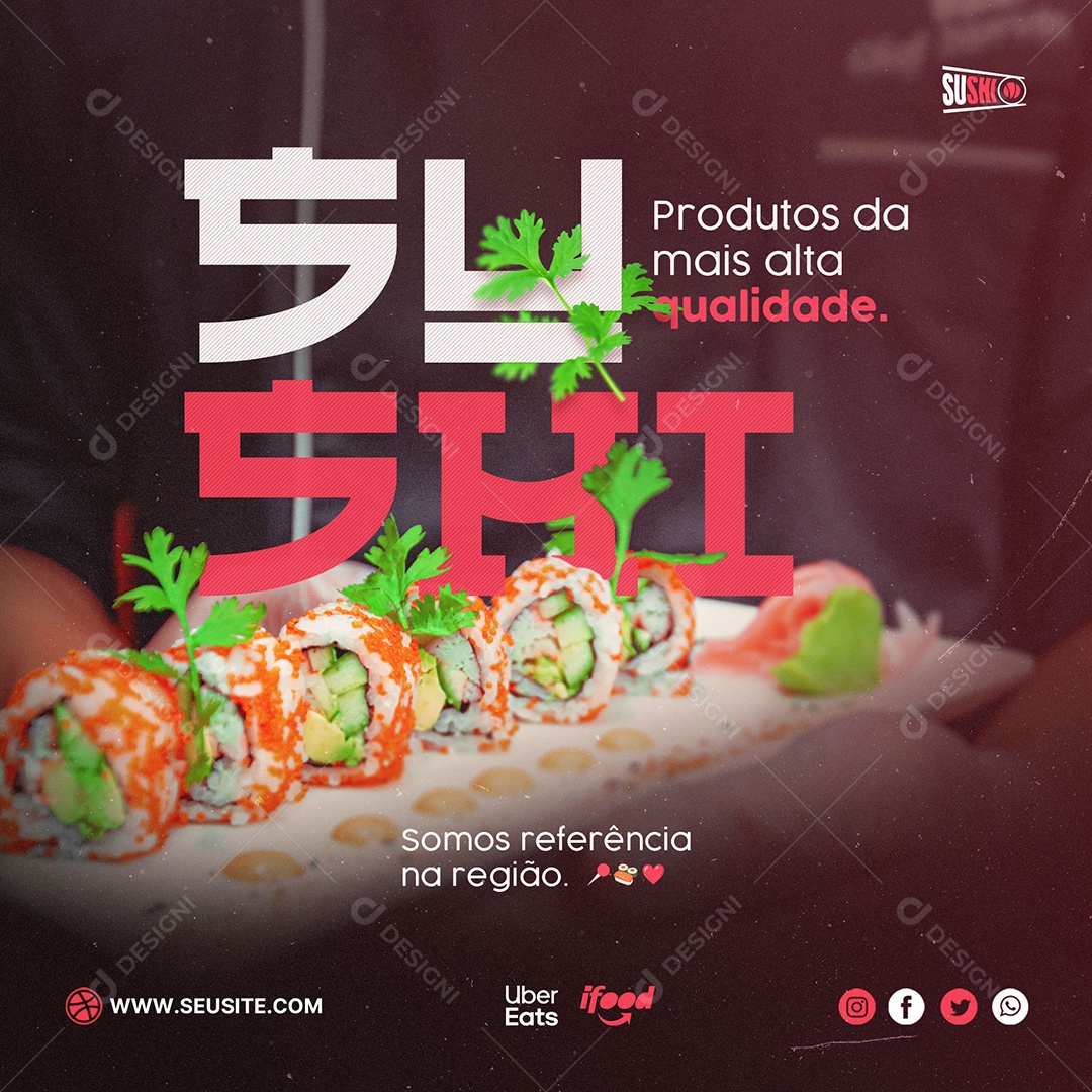 Restaurante Comida Japonesa Sushi Produto da Mais Alta Qualidade Social Media PSD Editável