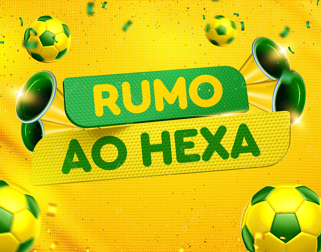 Rumo ao Hexa Selo 3D para Composição PSD