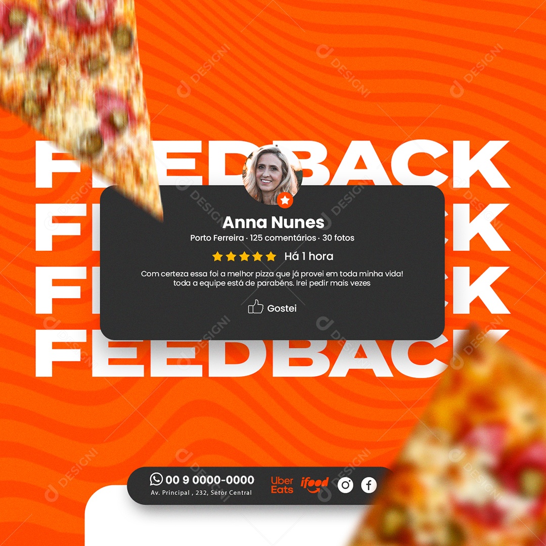Feedback Foi a Melhor Pizza que já Provei Pizzaria Social Media PSD Editável