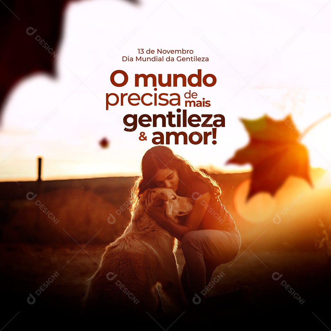 Social Media Dia Mundial da Gentileza 13 de Novembro PSD Editável