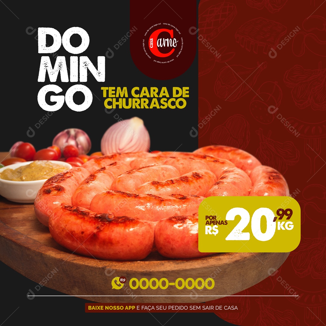 Casa de Carne Domingo Tem Cara de Churrasco Social Media PSD Editável