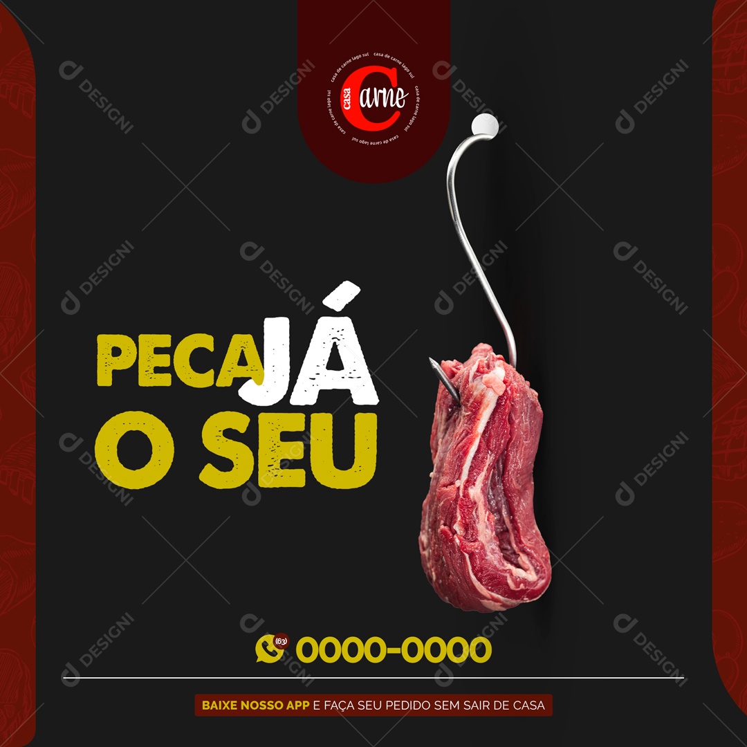 Peça Já o Seu Açougue Social Media PSD Editável