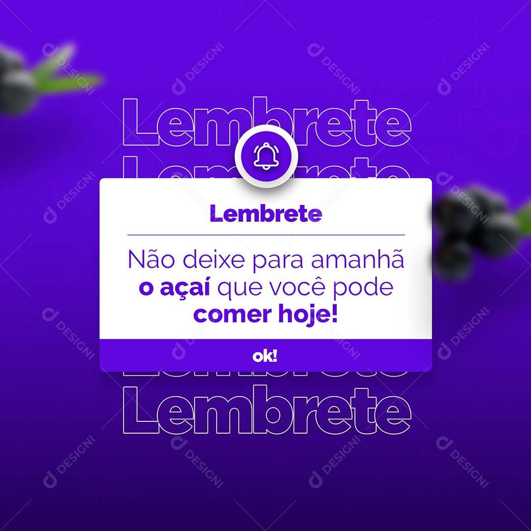 Lembrete Não Deixe para Amanhã Açaiteria Social Media PSD Editável