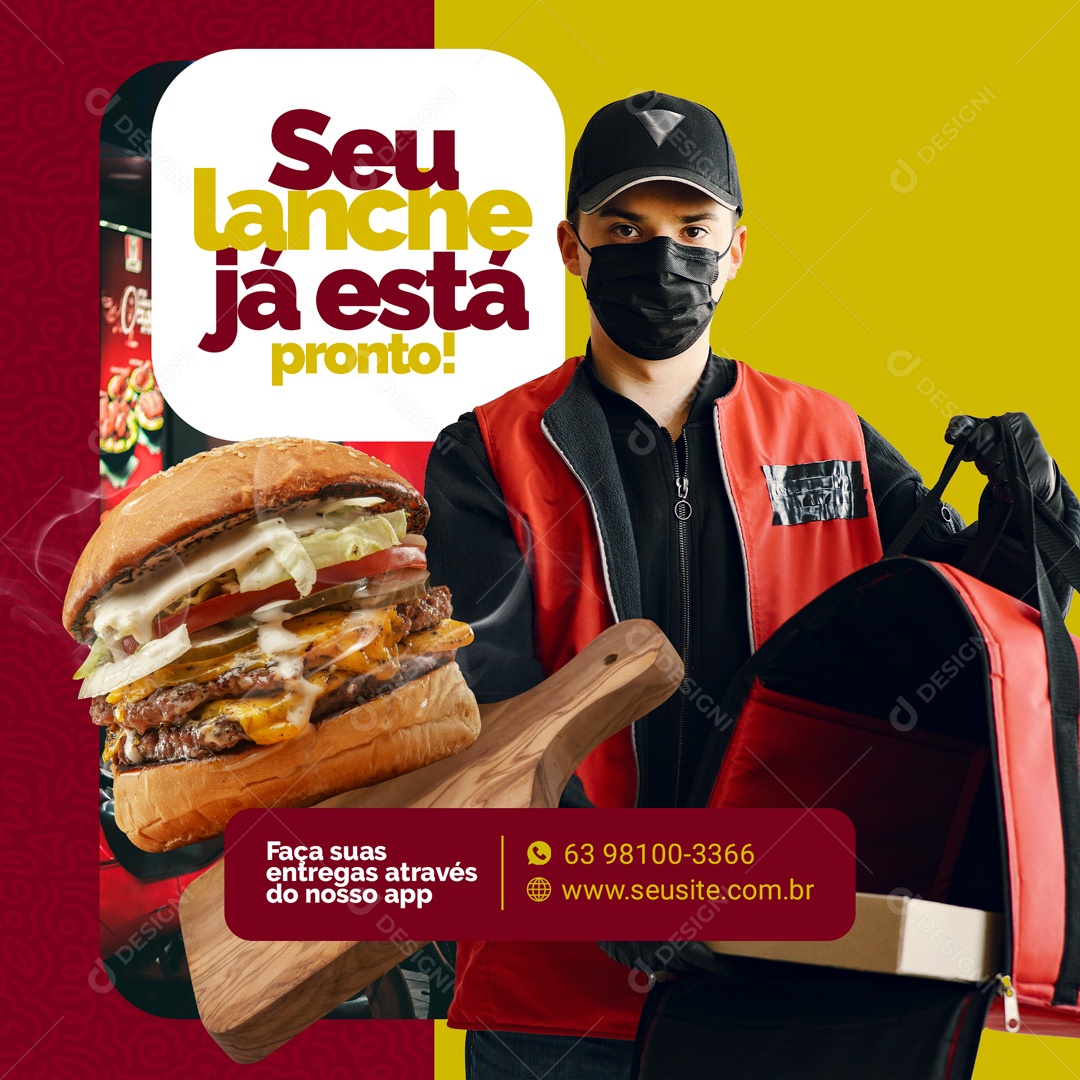 Seu Lanche Já Está Pronto Delivery Social Media PSD Editável