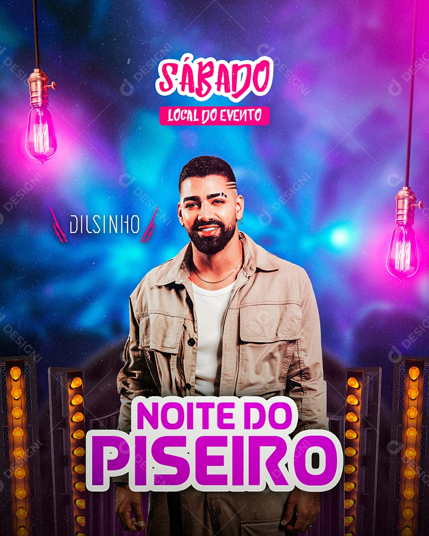 Sábado Noite do Piseiro Dilsinho Flyer Social Media PSD Editável