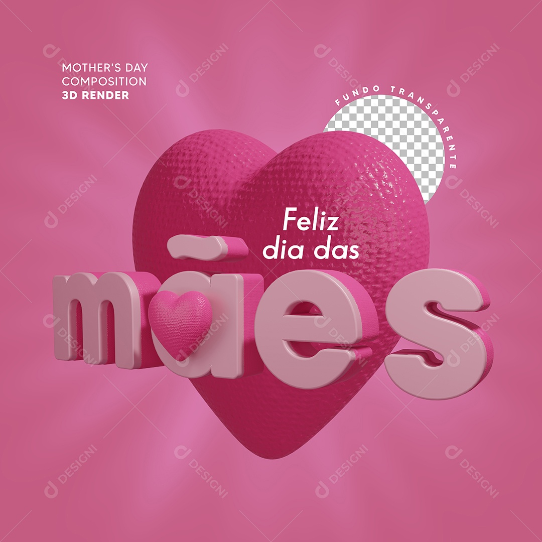 Selo 3D Feliz Dia da Mães Para Composição PSD