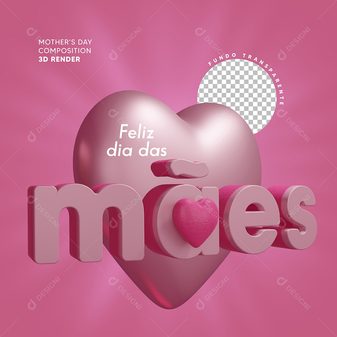 Selo 3D Feliz Dia da Mães Para Composição PSD