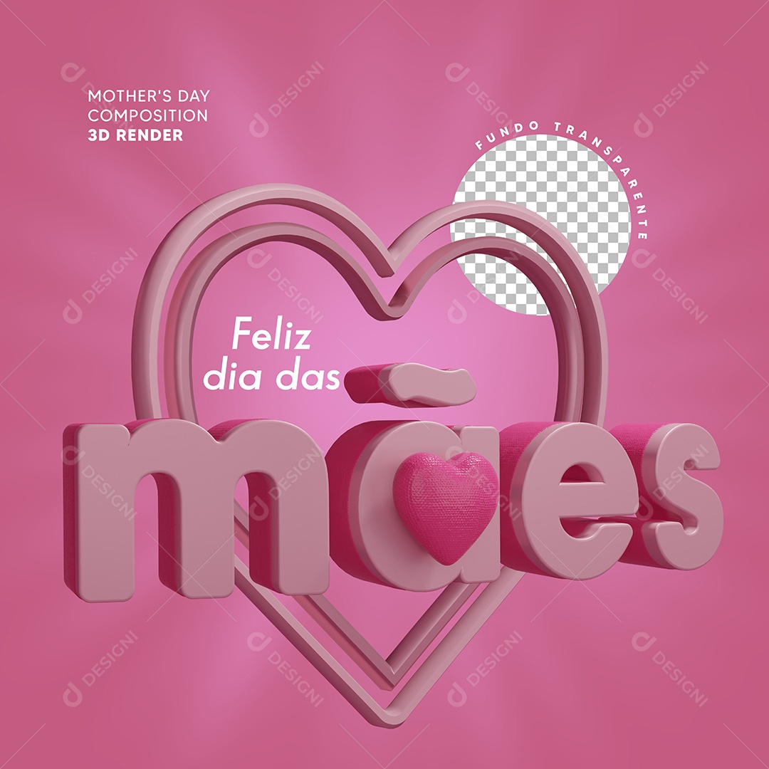 Selo 3D Feliz Dia da Mães Para Composição PSD