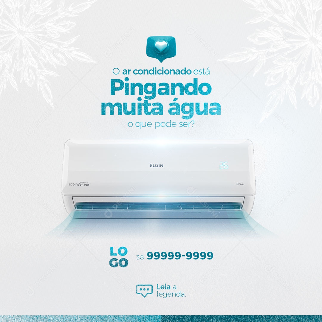 O Ar Condicionado está Pingando Muita Água  o que pode ser? Manutenção Preventiva Social Media PSD Editável