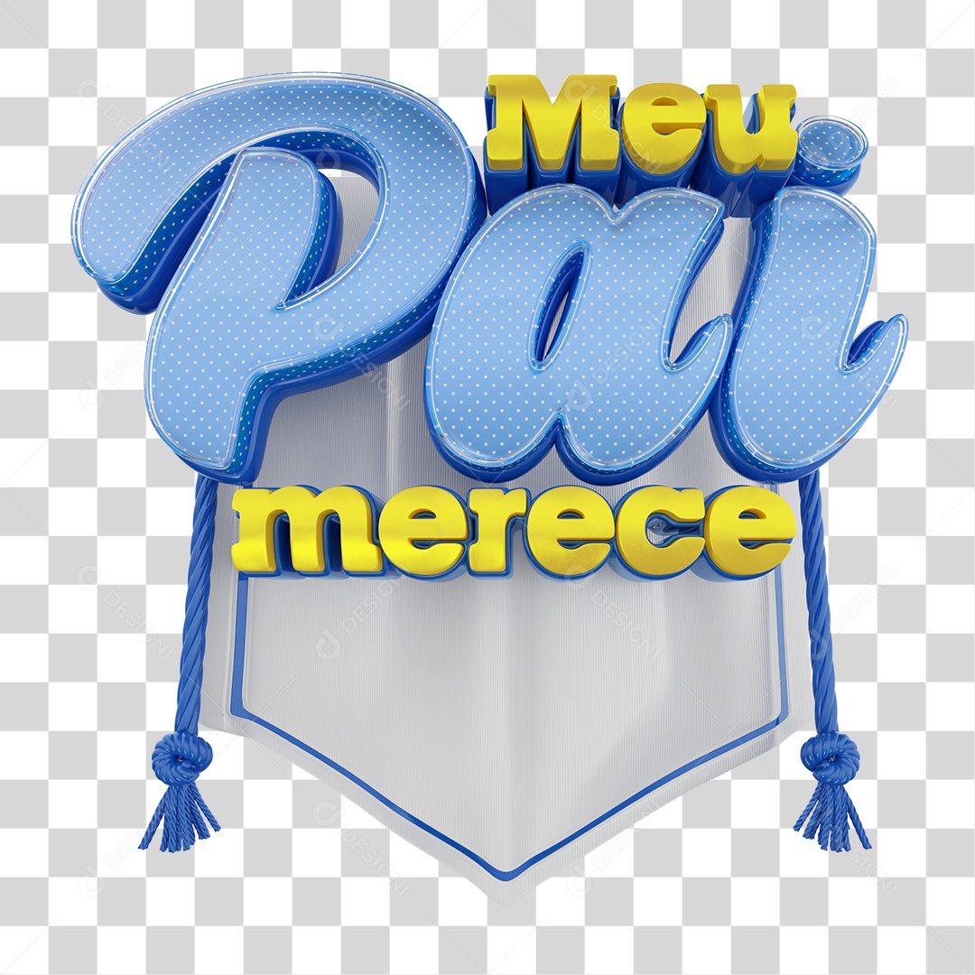 Selo 3D Meu Pai Merece Para Composição PNG Transparente Sem Fundo