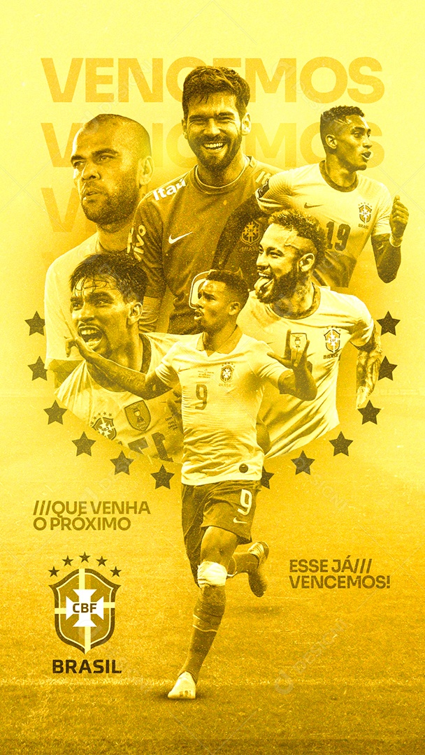 Story Copa do Mundo Brasil Que Venha o Próximo Esse Já Vencemos Social Media PSD Editável