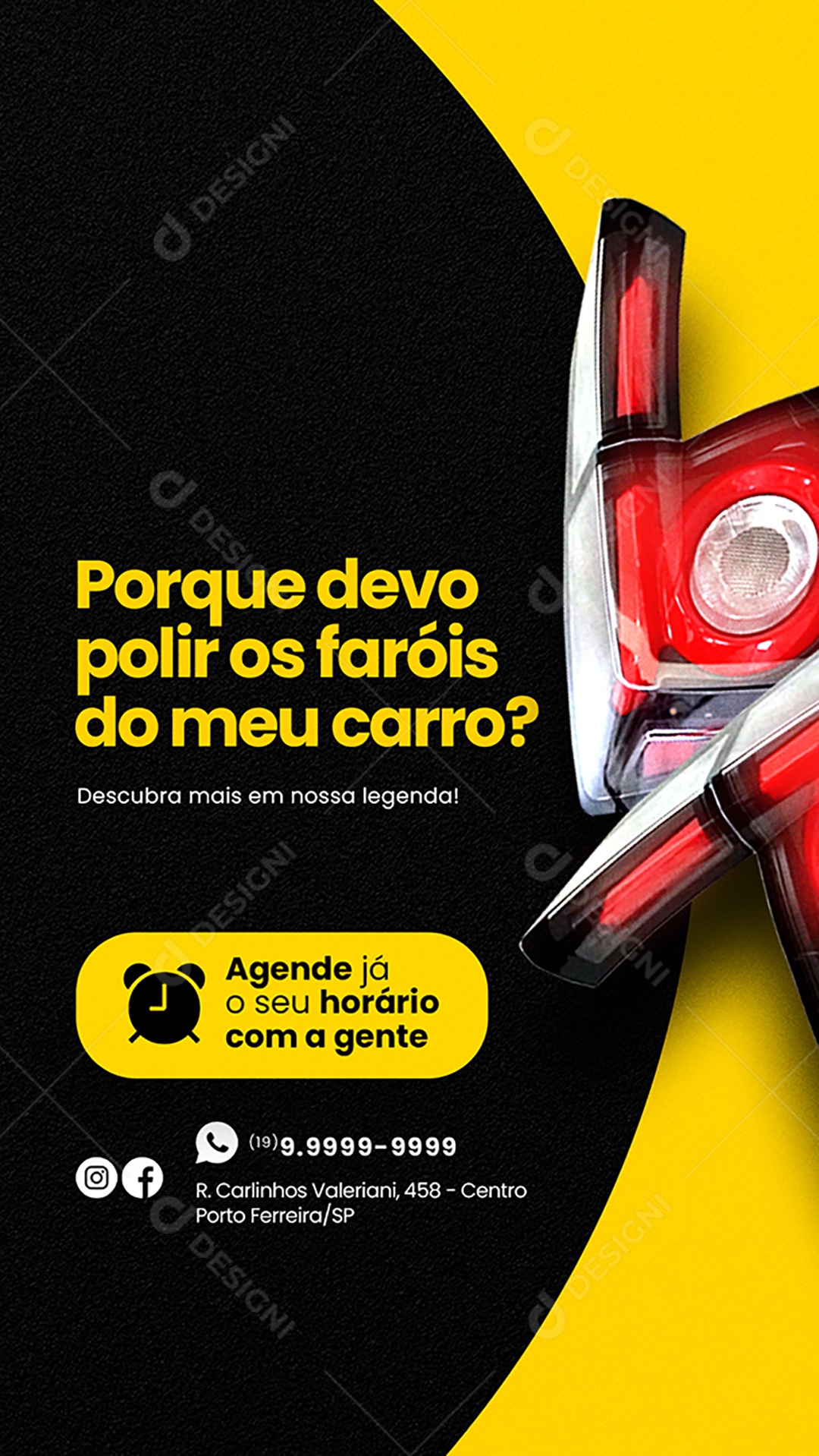 Story Porque Devo Polir os Faróis do Meu Carro Estética Automotiva Social Media PSD Editável